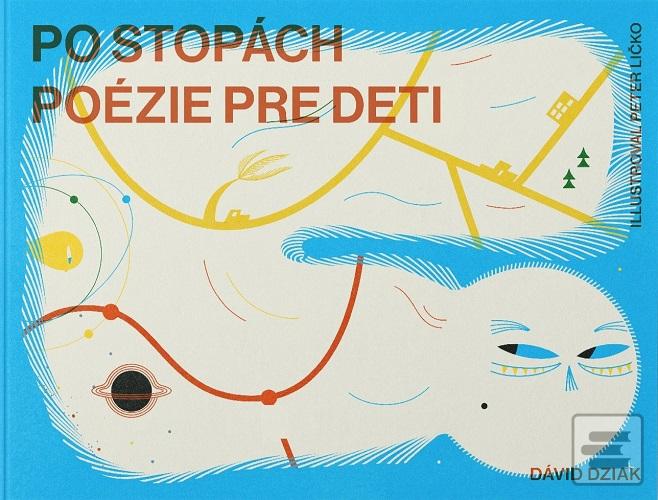 Po stopách poézie pre de… (Dávid Dziak)
