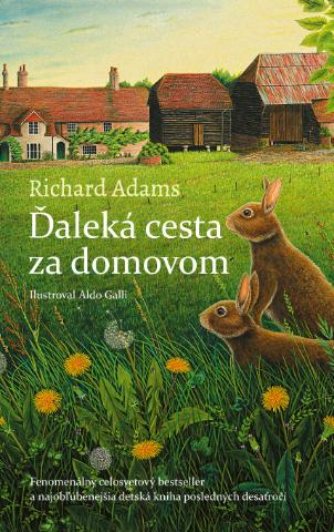 Kniha: Ďaleká cesta za domovom - Richard Adams