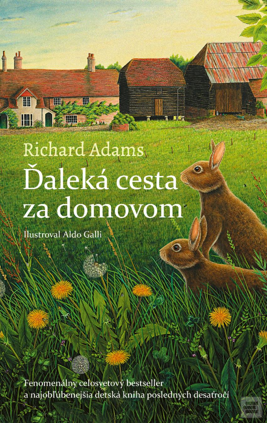 Kniha: Ďaleká cesta za domovom - Richard Adams