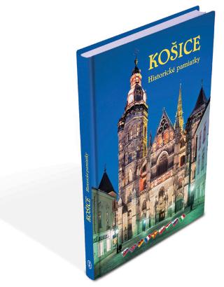 Kniha: Košice - historické pamiatky - 3. vydanie - Stanislav Jiroušek; Alexander Jiroušek