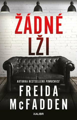 Kniha: Žádné lži - 1. vydanie - Freida McFadden