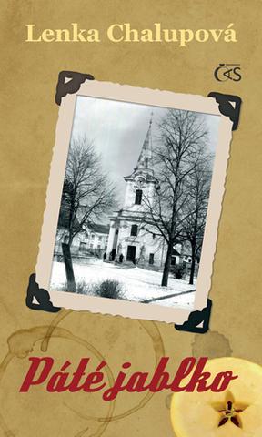 Kniha: Páté jablko - 1. vydanie - Lenka Chalupová