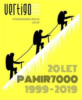Kniha: Vertigo 2019 Vysokohorská revue - 20 let Pamir 7000, 1999 - 2019