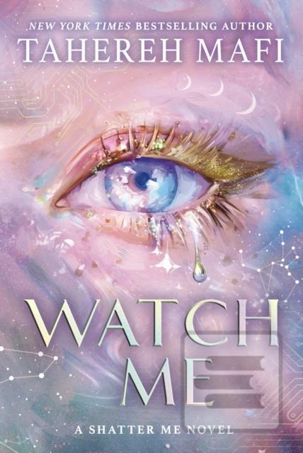 Watch Me (Tahereh Mafi)