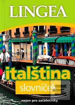 Kniha: Italština slovníček - ... nejen pro začátečníky
