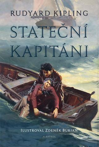 Kniha: Stateční kapitáni - 1. vydanie - Zdeněk Burian, Rudyard Kipling