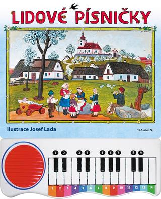 Kniha: Lidové písničky s piánkem – Josef Lada - 2. vydanie - Josef Lada, Jaroslav Uhlíř