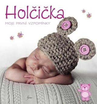 Kniha: Holčička - Moje první vzpomínky - 3. vydanie - Elle Mendenhall