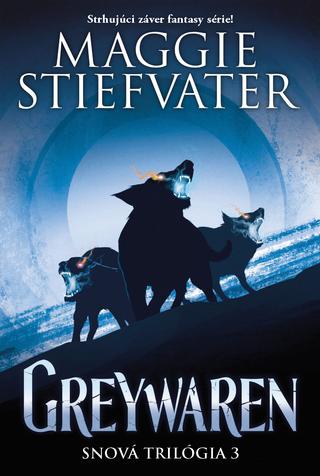 Kniha: Greywaren - Maggie Stiefvaterová