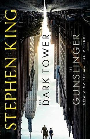Kniha: Dark Tower I: The Gunslinger film tie - Film Tie-In - 1. vydanie - Stephen King