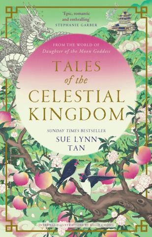 Kniha: Tales of the Celestial Kingdom - Sue Lynn Tan