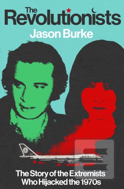 The Revolutionists (Jason Burke)