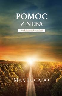Kniha: Pomoc z neba - Vytrhávací blok s citátmi - Max Lucado