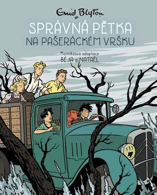 Kniha: Správná pětka na pašeráckém vršku - 1. vydanie - Enid Blytonová