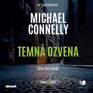Kniha: Audio kniha Temná ozvena - Michael Connelly