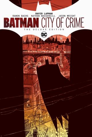 Kniha: Batman City of Crime Deluxe Edition