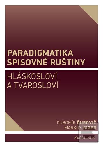 Paradigmatika spisovné r… (Ľubomír Ďurovič)
