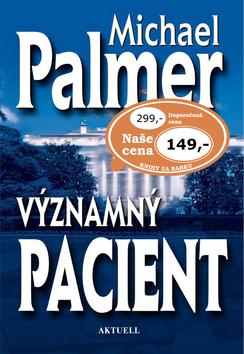 Kniha: Významný pacient - Michael Palmer