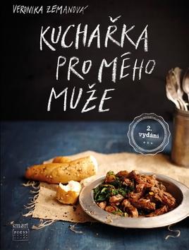 Kniha: Kuchařka pro mého muže - 2. vydanie - Veronika Zemanová