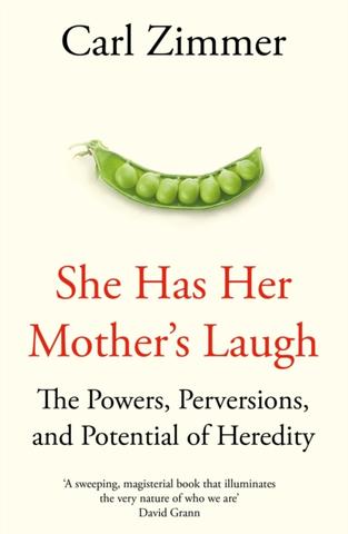 Kniha: She Has Her Mothers Laugh - Carl Zimmer