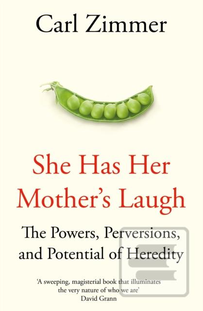 Kniha: She Has Her Mothers Laugh - Carl Zimmer