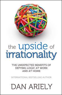 Kniha: Upside of Irrationality - Dan Ariely