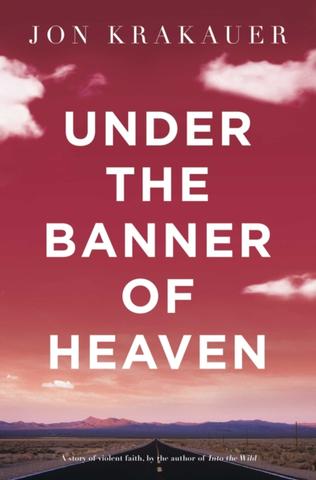 Kniha: Under The Banner of Heaven - Jon Krakauer