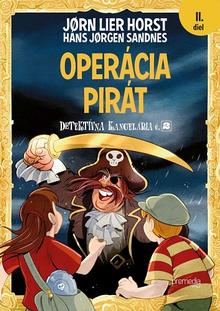 Kniha: Operácia Pirát - Detektívna kancelária č. 2 (11. diel série) - Jørn Lier Horst