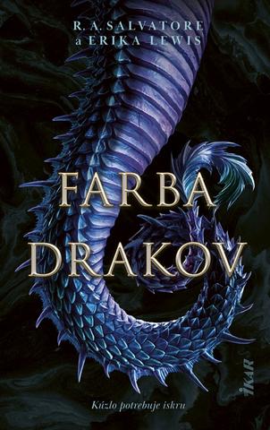 Kniha: Farba drakov - 1. vydanie - R. A. Salvatore