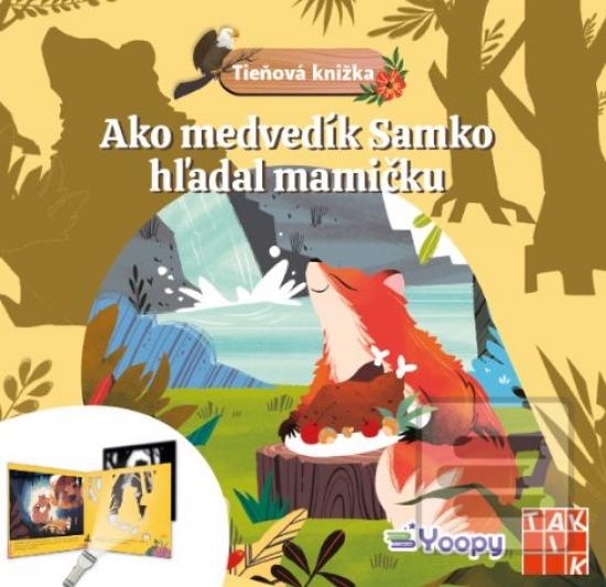 Ako medvedík Samko hľada…
