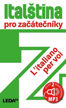 Kniha: Italština pro začátečníky - 1. vydanie - Jarmila Janešová