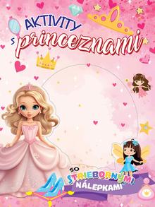 Doplnk. tovar: Aktivity s princeznami - so striebornými nálepkami