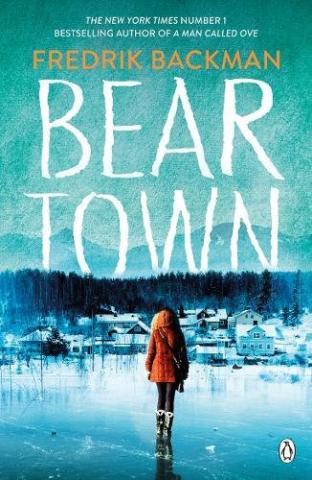 Kniha: Beartown - 1. vydanie - Fredrik Backman