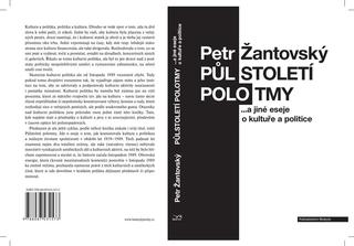 Kniha: Půlstoletí polotmy a jiné eseje o kultuř - 1. vydanie - Petr Žantovský