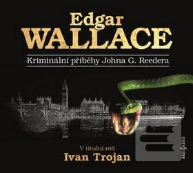 Médium CD: Kriminální příběhy Johna G. Reedera - 1. vydanie - Edgar Wallace