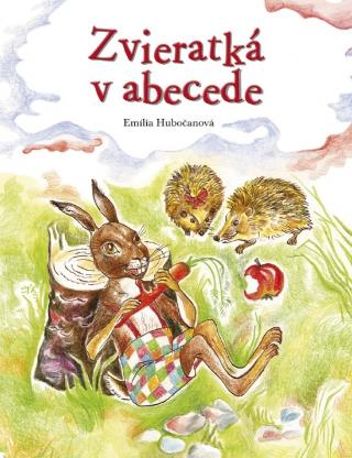 Kniha: Zvieratká v abecede - 1. vydanie - Emília Hubočanová
