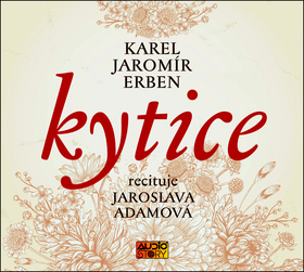 Médium CD: Kytice - 1. vydanie - Karel Jaromír Erben