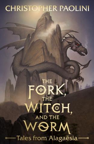 Kniha: The Fork, the Witch, and the Worm - Christopher Paolini