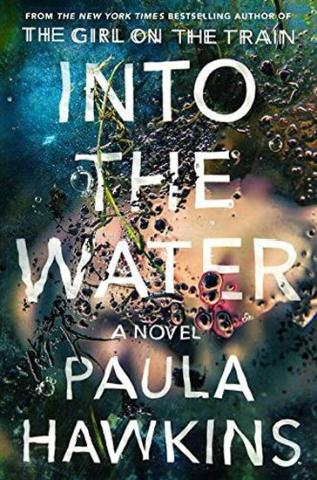 Kniha: Into the Water - 1. vydanie - Paula Hawkins