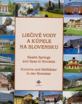 Kniha: LIECIVE KUPELE NA SLOVENSKU - Svatava