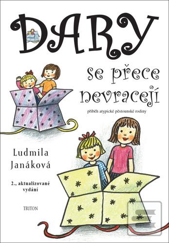Kniha: Dary se přece nevracejí - Ludmila Janáková