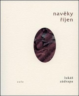 Kniha: Navěky říjen - Lukáš Zádrapa