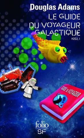 Kniha: Le Guide du voyageur galactique: H2G2 I. - 1. vydanie - Douglas Adams