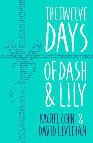 Kniha: Twelve Days Of Dash & Lily - Rachel Cohnová, David Levithan