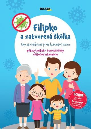 Kniha: Filipko a zatvorená škôlka - 1. vydanie - Jarmila Javorská