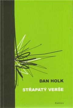 Kniha: Střapatý verše - Dan Holk