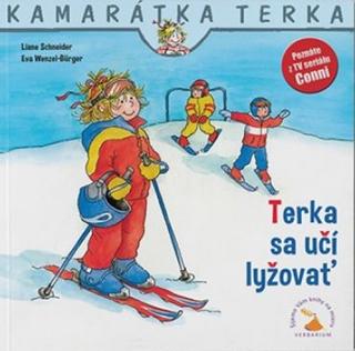 Kniha: Terka sa učí lyžovať - Liane Schneider, Eva Wenzel-Burger