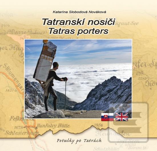 Tatranskí nosiči / Tatra… (Katarína Slobodová Nováková)