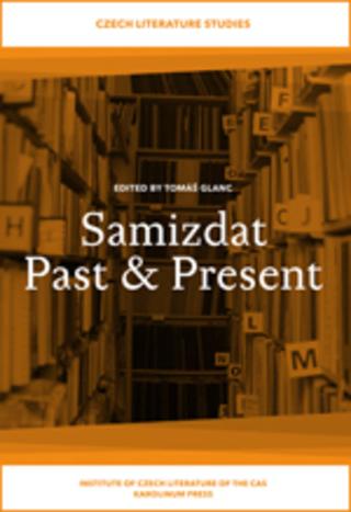 Kniha: Samizdat Past and Present - Tomáš Glanc