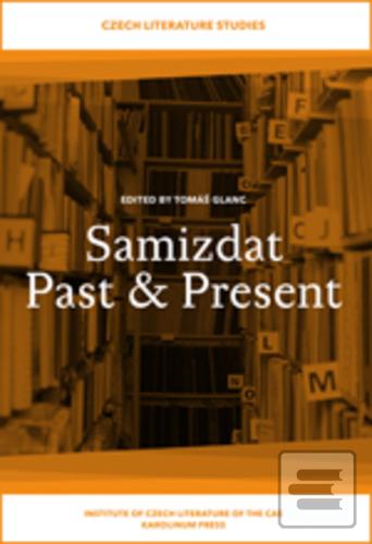 Kniha: Samizdat Past and Present - Tomáš Glanc